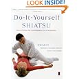 Do-It-Yourself Shiatsu: How to Perform the Ancient Japanese Art of Acupressure (Compass) by Wataru Ohashi