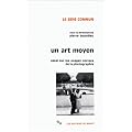 Un art moyen