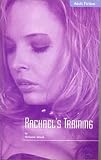 Rachael`s Training