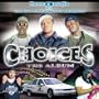 Choices: The Album