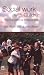 Books : Social Work With Children: The Educational Perspective