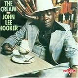 Review John Lee Hooker  / The Cream