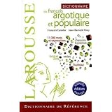 Dictionnaire du fran�ais argotique et populairepar Francois Caradec