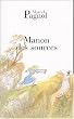 L'Eau des collines, Tome 2 : Manon des sources