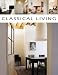 Classical Living