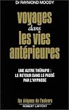 Voyages dans les vies antérieures
