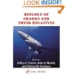 Biology of Sharks and Their Relatives (Marine Biology)