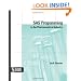 SAS Programming in the Pharmaceutical Industry