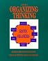 Organizing Thinking: Book One : Graphic Organizers