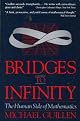 Bridges to Infinity: The Human Side of Mathematics