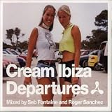 Cream Ibiza - Departures