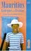 Guide to Mauritius: The Mascarene Isles by Royston Ellis ISBN 1898323879