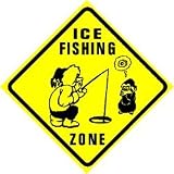 ICE FISHING ZONE winter sport fun joke sign