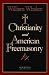 Christianity and American Freemasonry