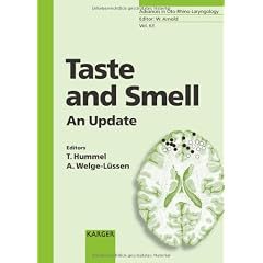 Taste And Smell: An Update (Advances in Oto-Rhino-Laryngology) by Thomas Hummel and Antje Welge-lussen