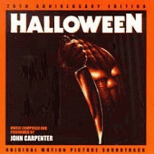 John Carpenter - Halloween  20th Anniversary Edition - Original Motion Picture Soundtrack - Zortam Music