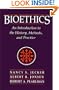 Bioethics: An Introduction to the History, Methods, and Practice (Jones and Bartlett Series in Philosophy)