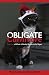 Obligate Carnivore: Cats, Dogs & What it Really Means to be Vegan 2nd Edition