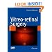 Vitreoretinal Surgery