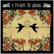 CD-Charts  Search : A Tribute to Incubus