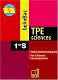 TPE Sciences 1ère S TPE Sciences 1ère S