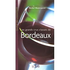 Les Grands crus class�s de Bordeaux