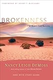 Brokenness: The Heart God Revives (Revive Our Hearts Series)