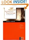 Personal Construct Psychology in Clinical Practice: Theory, Research and Applications