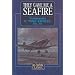 They Gave Me a Seafire (Airlife's Classics)