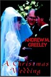 A Christmas Wedding [Unabridged] [Audiobook]