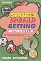 Sports Spread Betting: An Insider's Guide