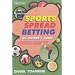 Sports Spread Betting: An Insider's Guide