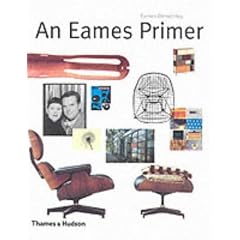 An Eames Primer (Architecture/Design Series)