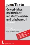 Gewerblicher Rechtsschutz mit Wettbewerbs- und Urheberrecht.