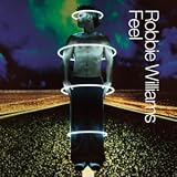 Feel - Robbie Williams
