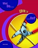 What do levers do?