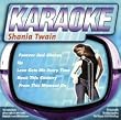 Karaoke: Songs By Shania Twain