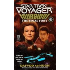 The Final Fury (Star Trek: Voyager, No 9: Invasion Book No 4)