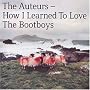 How I Learned to Love the Bootboys