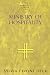 Ministry of Hospitality (Pastoral Ministry Series)