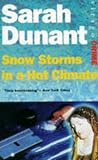 Snowstorms in a Hot Climate (Virago Crime)