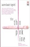 The Thin Pink Line (Red Dress Ink)