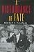 Third Party New : A Disturbance of Fate