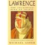 Lawrence: The Uncrowned King of Arabia