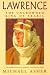 Lawrence: The Uncrowned King of Arabia