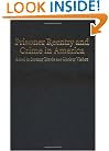 Prisoner Reentry and Crime in America (Cambridge Studies in Criminology)