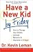 Have a New Kid by Friday Reprinted edition