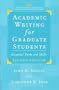 Academic Writing for Graduate Students: Essential Tasks and Skills (Michigan Series in English for Academic & Professional Purposes)