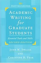 Academic Writing for Graduate Students, Second Edition: Essential Tasks and Skills (Michigan Series in English for Academic & Professional Purposes)