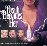 ｜Death Becomes Her: Original Motion Picture Soundtrack